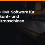 Case Study: Intuitive HMI-Software für Langabkant- und Blechfalzmaschinen