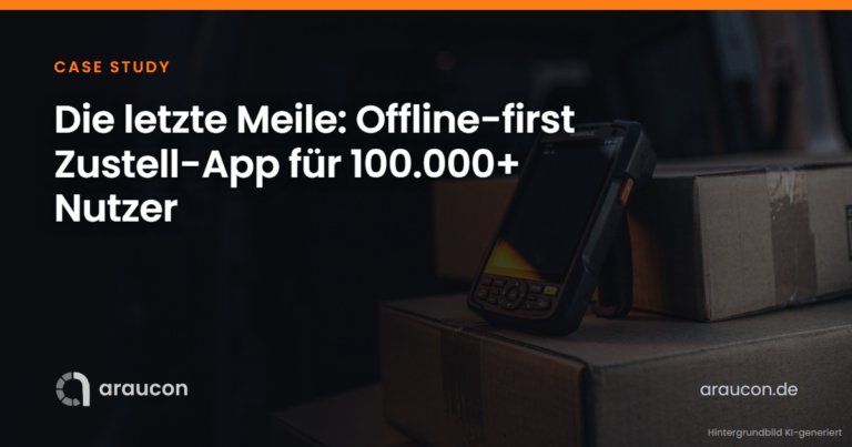 Case Study: Die letzte Meile – Offline-first Zustell-App für 100.000+ Nutzer