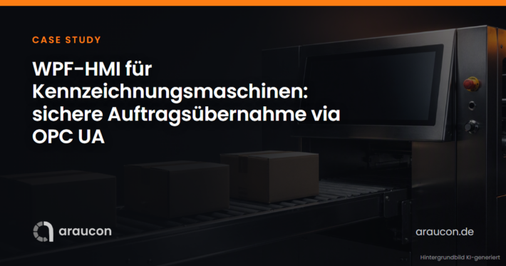 Case Study: WPF-HMI für Kennzeichnungsmaschinen: sichere Auftragsübernahme via OPC UA